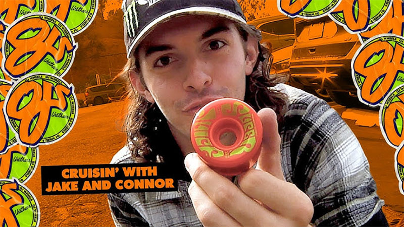 OJ Wheels: Cruisin?! Con Jake Yanko y Connor Lerian