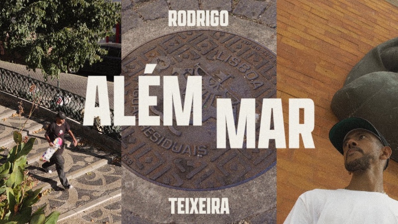 adidas Skateboarding presenta a Rodrigo TX en “Além-mar”